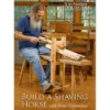 Build a Shaving Horse with Peter Follansbee