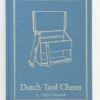 Dutch Tool Chests
