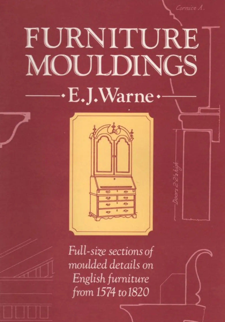 Furniture Mouldings (1574 - 1820)