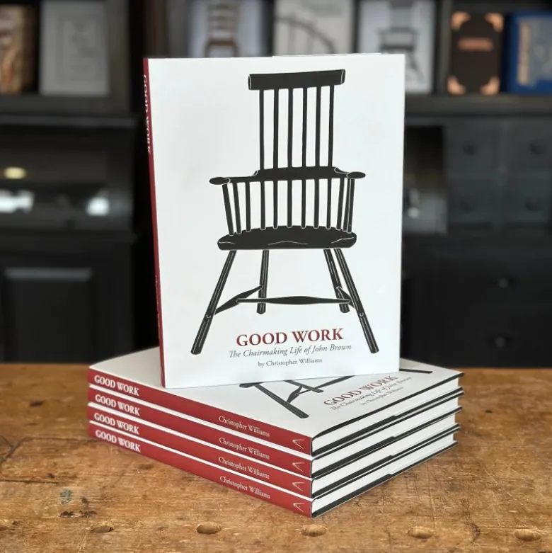 Good Work: The Chairmaking Life of John Brown