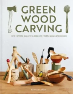 Green Wood Carving