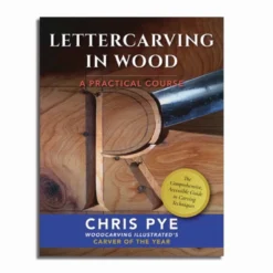 Lettercarving in Wood - A Practical Course