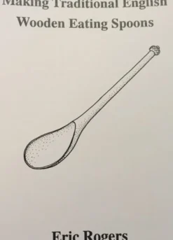 Making Traditional English Wooden Eating Spoons