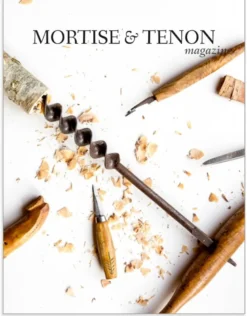 Mortise & Tenon Magazine - Issue 19