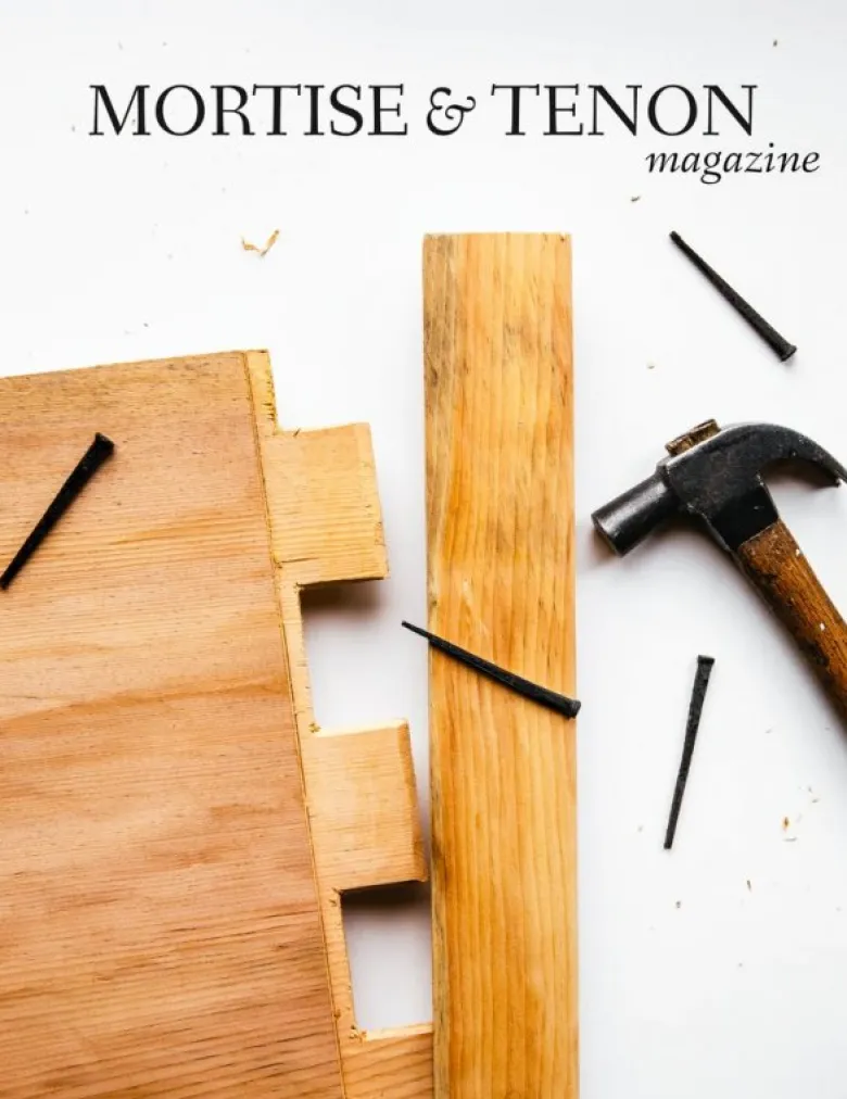 Mortise & Tenon Magazine - Issue 15