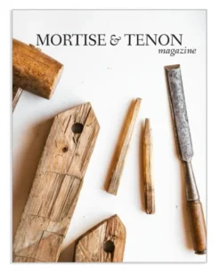 Mortise & Tenon Magazine - Issue 14
