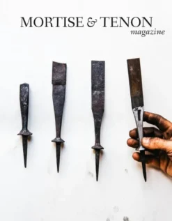 Mortise & Tenon Magazine - Issue 13