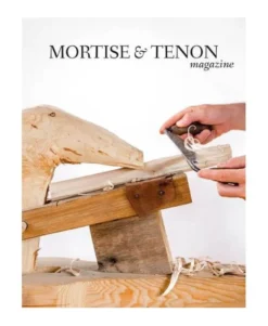 Mortise & Tenon Magazine - Issue 9