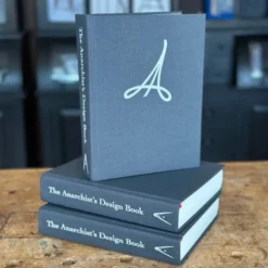 The Anarchist's Design Book: Expanded Edition