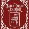 The Stick Chair Journal - Issue No 3