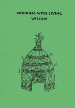 Working with Living Willow